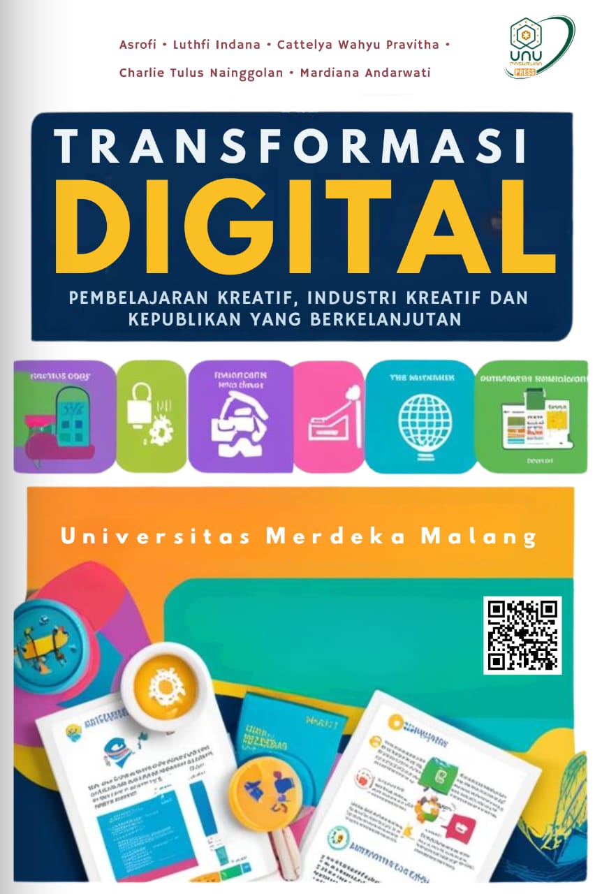 Transformasi Digital : Pembelajaran Kreatif, Industri Kreatif dan Kepublikan yang Berkelanjutan