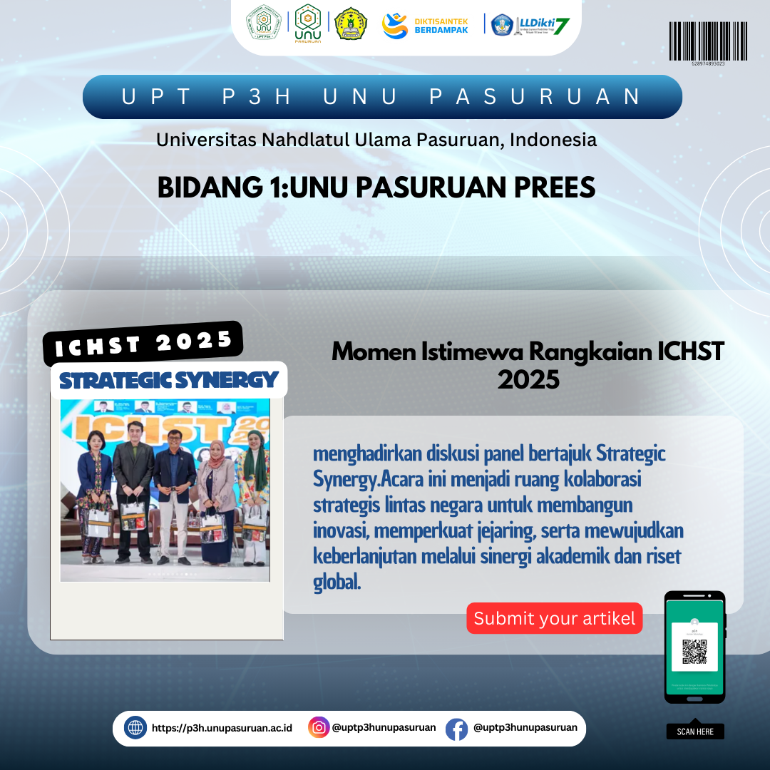 Momen Istimewa Rangkaian ICHST 2025: UNU Pasuruan Hadirkan Diskusi Panel "Strategic Synergy"