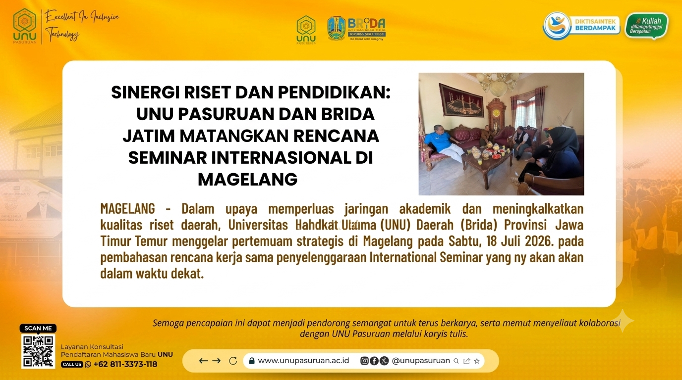 Sinergi Riset dan Pendidikan: UNU Pasuruan dan Brida Jatim Matangkan Rencana Seminar Internasional di Magelang