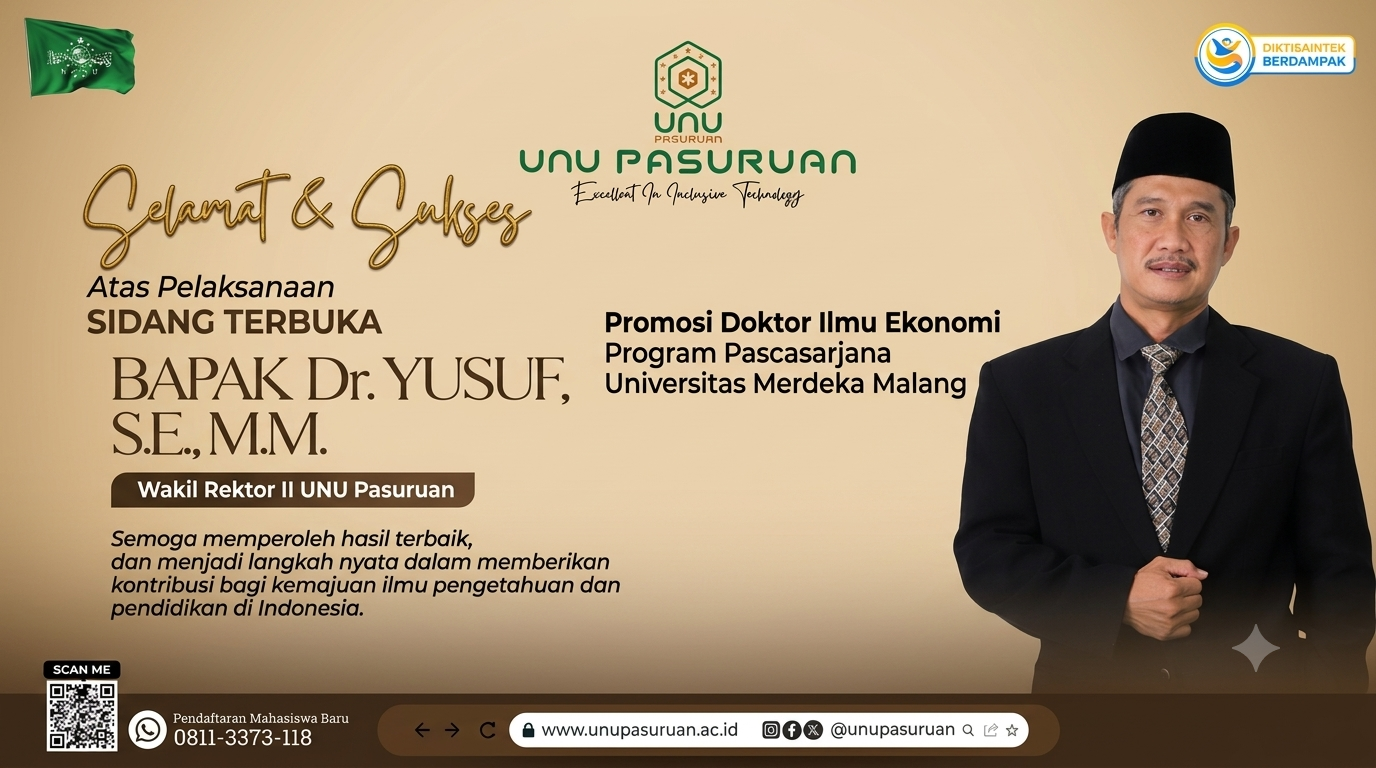 Gelar Sidang Terbuka, Wakil Rektor II UNU Pasuruan Dr. Yusuf, S.E., M.M. Resmi Raih Gelar Doktor Ilmu Ekonomi